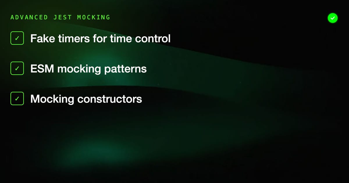Advanced Jest Mocking: Timers, ESM & Complex Dependencies