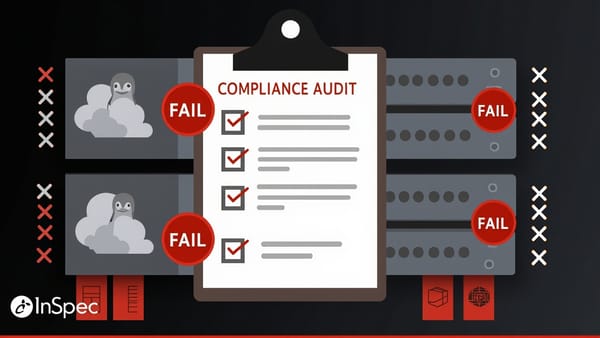 Chef InSpec Compliance Testing: Writing Custom Profiles for CIS Benchmarks
