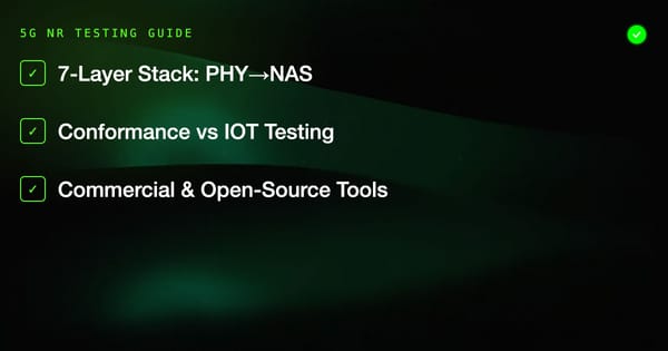 5G NR Protocol Stack Testing: Patterns and Tools