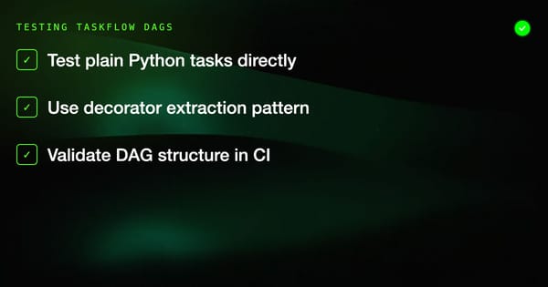 Airflow TaskFlow API Testing: pytest Patterns for Modern DAGs